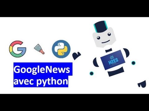 Google news sous python | Mon secret pour avoir facilement l'actualité Google.
