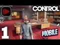 Control Ultimate Edition Mobile Gameplay Walkthrough Part 1 (iOS, Android)
