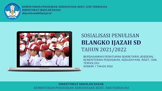 JUKNIS PENULISAN BLANGKO IJAZAH SD 2022