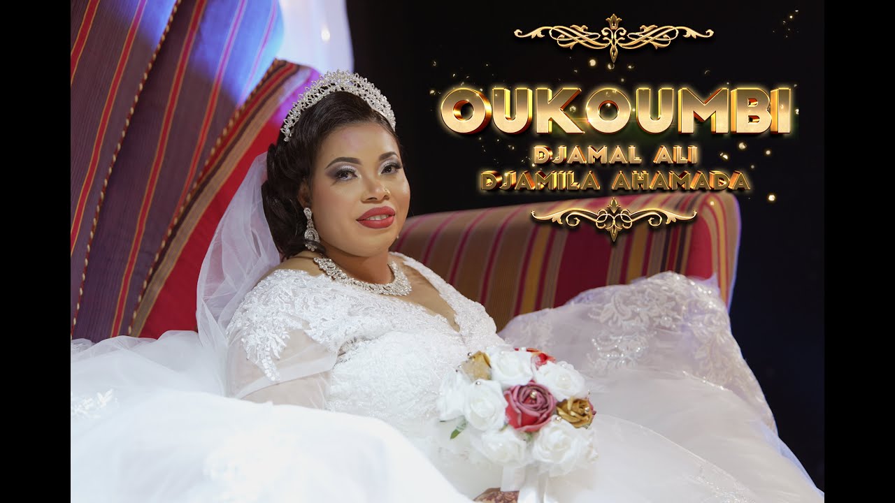 OUKOUMBI - DJAMILA AHAMADA ET DJAMAL ALI PARIS