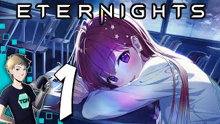 Eternights Gameplay - Part 1: Dating Sim Inspired By Persona? Sign Me Up!