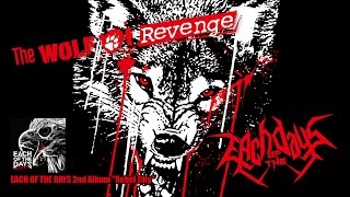 Each of the Days - The Wolf of Revenge