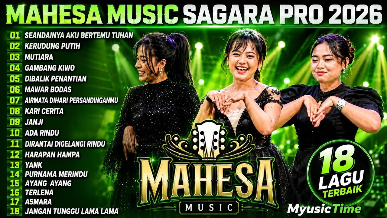 FULL ALBUM MAHESA MUSIK SAGARA PRO 2026 | Seandainya aku bertemu tuhan - kerudung putih - mutiara