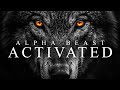 Alpha beast activated  best motivational speeches compilation