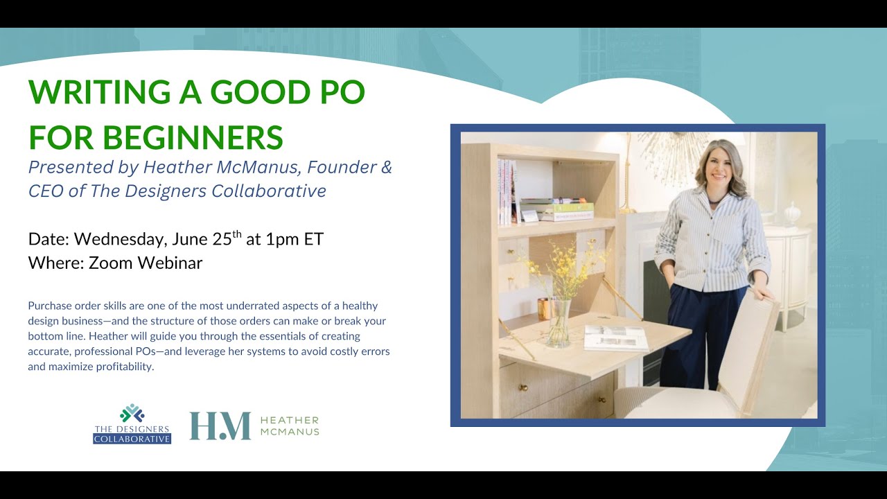 Writing A Good PO for Beginners presented by Heather McManus