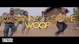 DJ SANNY J & SPYNE - Woop