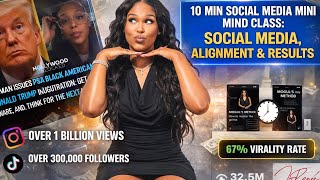 How To Achieve Social Media Success, Go Viral & Align With Your Desire To Be Seen: Mini Master Mind