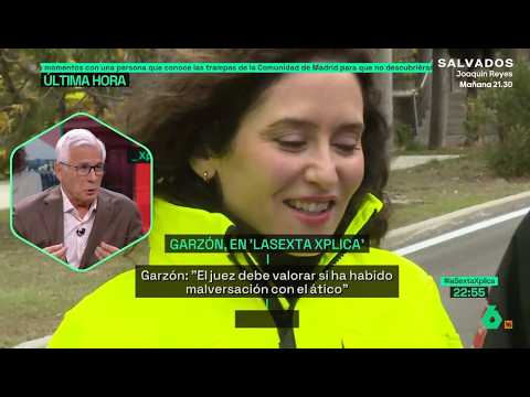 Baltasar Garzón, sobre la "trama" del ático de Ayuso: "Resulta sospechosa" - laSexta Xplica