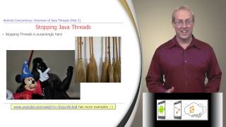 Section 1: Module 2: Part 2: Overview of Java Threads (Part 2)