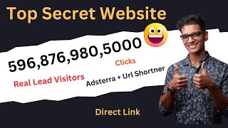 Top Secret Website Adsterra And Url shortener Clicks Trick | Url Shortener Unlimited Clicks