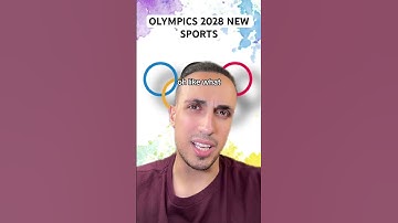 Olympics 2028 New Sports