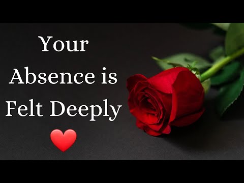 Your Absence Is Felt Deeply Emotional Love Poem Amourquotable
