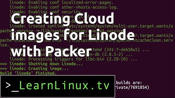 Creating Cloud Linux Images for Linode with Packer by Hashicorp