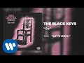 The black keys  go official audio