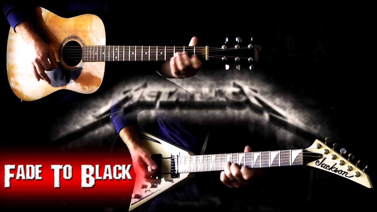 Metallica - Fade To Black FULL Guitar Cover