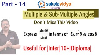 MULTIPLE & SUBMULTIPLE ANGLES PART   14