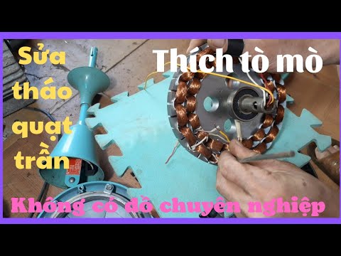 Video cách tháo sửa quạt trần không có đồ chuyên nghiệp,Fix... - youtube