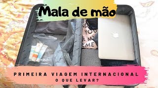 O QUE LEVAR BAGAGEM DE MÃO NA PRIMEIRA VIAGEM INTERNACIONAL | SUPER DICAS ♥ Tatiane Vita