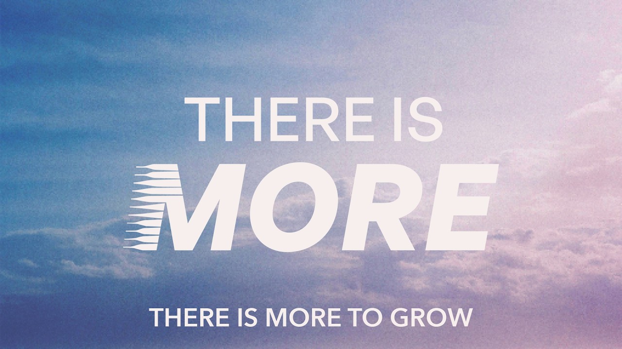 There is More to Grow
