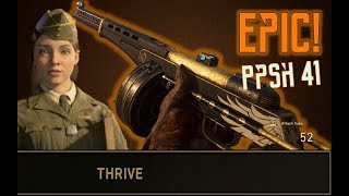 EPIC Ppsh 41 Thrive Quartermaster Collection is a MUST HAVE Call of Duty WW2 Doo