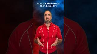 The Nlt Bible Is Hiding The Virgin Birth