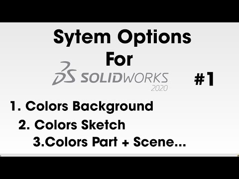 Video Options colors for solidworks 2020 ( CÀI ĐẶT... - youtube