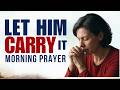 When Everything Feels Too Heavy, Pray This With Me | A Morning Prayer