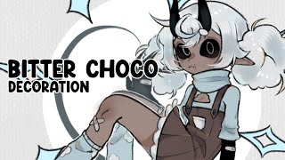 Bitter choco decoration︕; Gacha + art （TWEENING!） Resimi