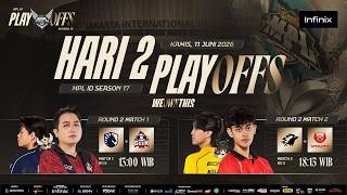 🔴 LIVE | MPL ID S17 | Playoffs Hari 2 | Bahasa Indonesia