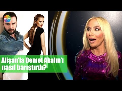 Lerzan Mutlu , Alişan'la Demet Akalın'ı nasıl barıştırdı?