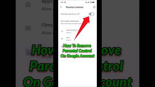 How to remove parental control on google account | parental control | parental control off #viral
