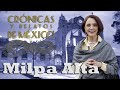 Crónicas y relatos de México - Milpa Alta (25/07/2013)