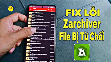 Cách Khắc Phục Lỗi Truy cập Bị Từ Chối Trong Zarchiver trên Android 11, 12, 13, 14, 15, 16 || 2025