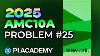 [NEW] 2025 AMC10A Problem #25 (Fast and Easy ⚡️🚀)