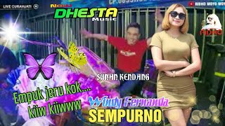 Download lagu SEMPURNO WINDY FERNANDA_NEW DHESTA - SUNAN KENDANG live curah jati empuk jeru kiww kiww Adinda audio