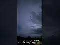 Nature's Electric Light Show! ⚡🌌 Cinematic Thunderstorm. #GreenFrame #Shorts #Nature