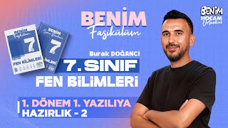 7.Sınıf - Fen Bilimleri - 1.Dönem 1.Yazılıya Hazırlık 2 - Burak Doğanci - 2026