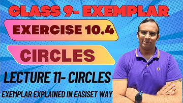 Class 9| Circles|Exemplar Solutions|Chapter 10|Exercise 10.4| By Prateek Sir #maths #exemplar