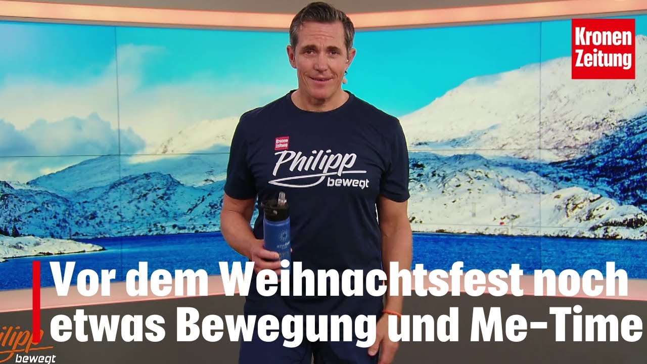 Philipp bewegt am Mittwoch, 24.12.: Vor dem Fest noch etwas Me-Time