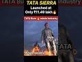 TATA SIERRA COOK Industry🔥 #sierra