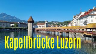 Chapell-Bridge Lucerne - Kapellbrücke Luzern