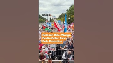 Belasan Ribu Warga Berlin Gelar Aksi Bela Palestina