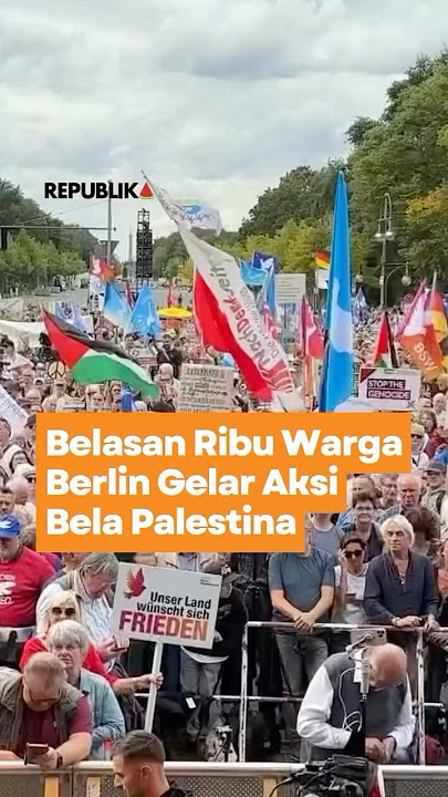 Belasan Ribu Warga Berlin Gelar Aksi Bela Palestina