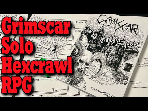 Grimscar - Solo Hexcrawl RPG - I Highly Recommend!
