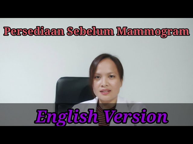 Apa persediaan sebelum pemeriksaan Mammogram?
