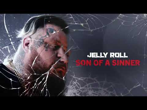 Jelly Roll – Son Of A Sinner (Official Audio)