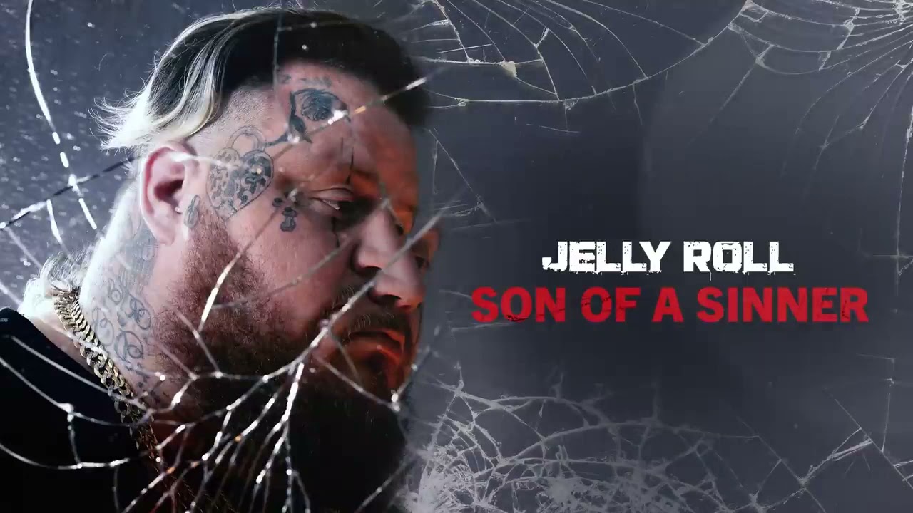 Jelly Roll - Son Of A Sinner (Official Audio) - thptnganamst.edu.vn