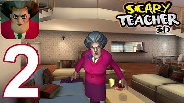Scary Teacher 3D Gameplay Walkthrough Part 2 - Chapter 1 (Android, iOS)