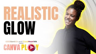 CANVAPLAY | REALISTIC GLOW EFFECT