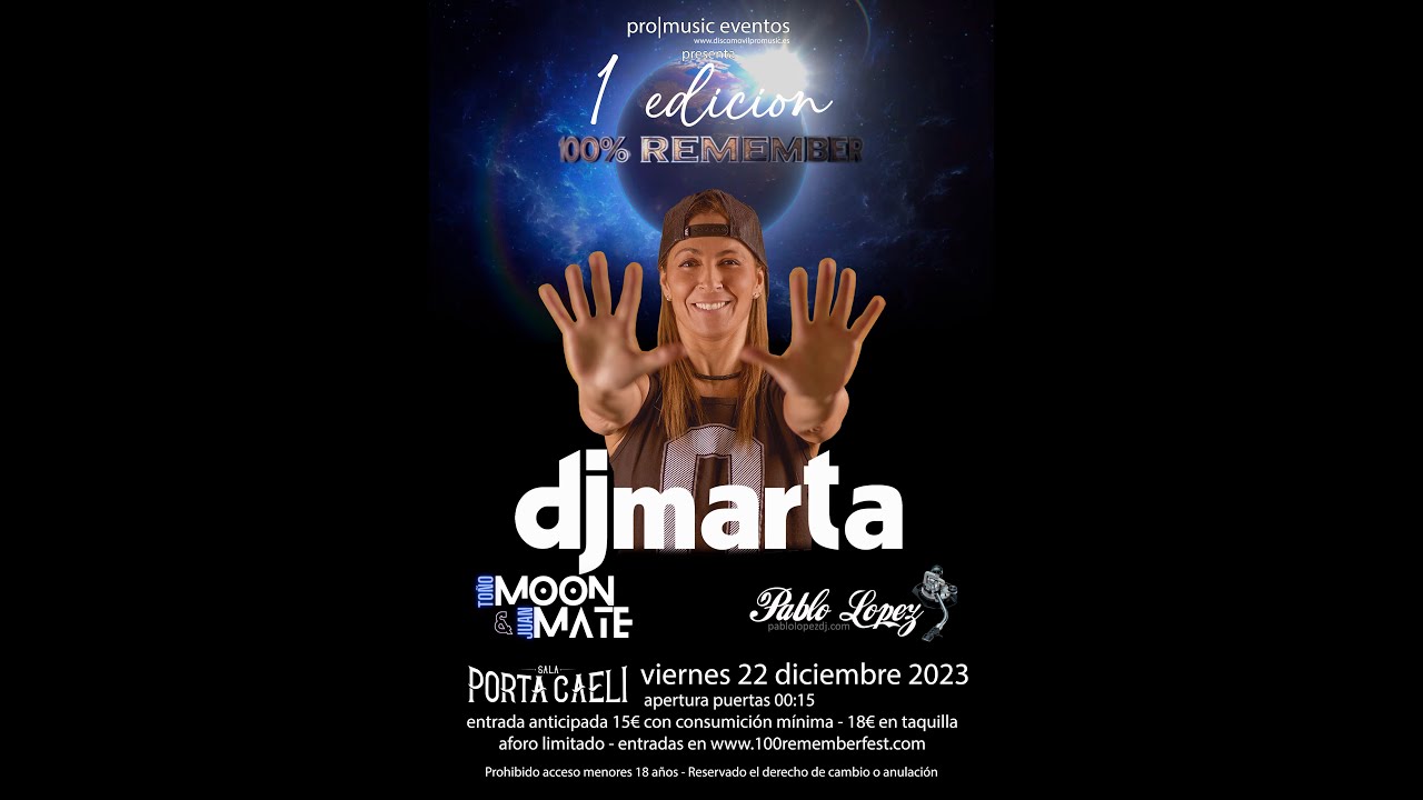 resumen 1ª EDICIÓN 100% REMEMBER FEST con DJ MARTA